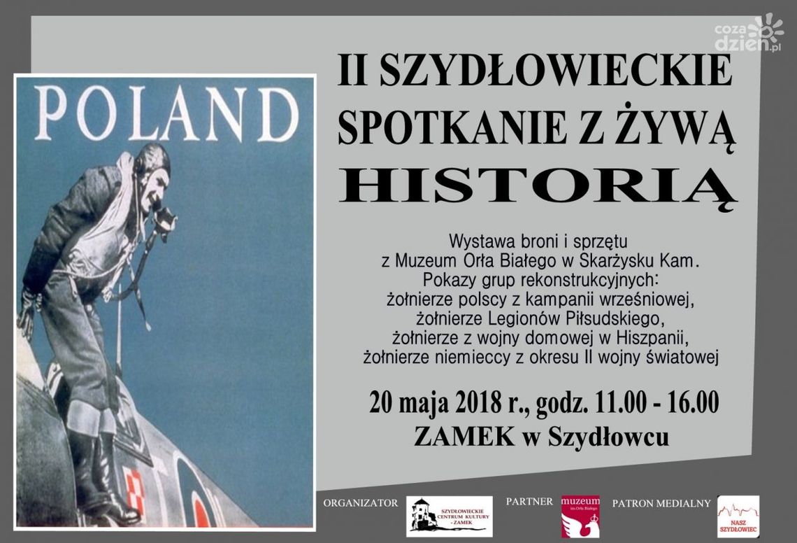 Szydłowiec. Spotkanie z żywą historią na zamku