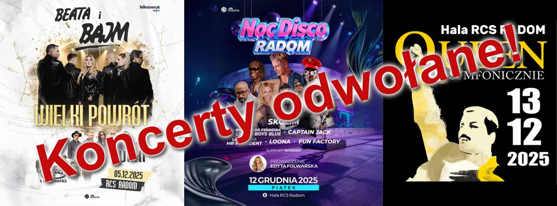 Trzy koncerty odwołane - Bajm "Wielki Powrót", Noc Disco Radom i Queen Symfonicznie!