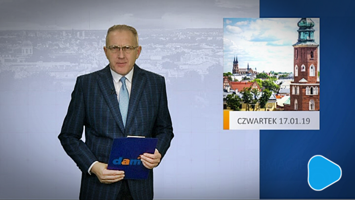 TV DAMI INFORMACJE - wydanie z 17 stycznia