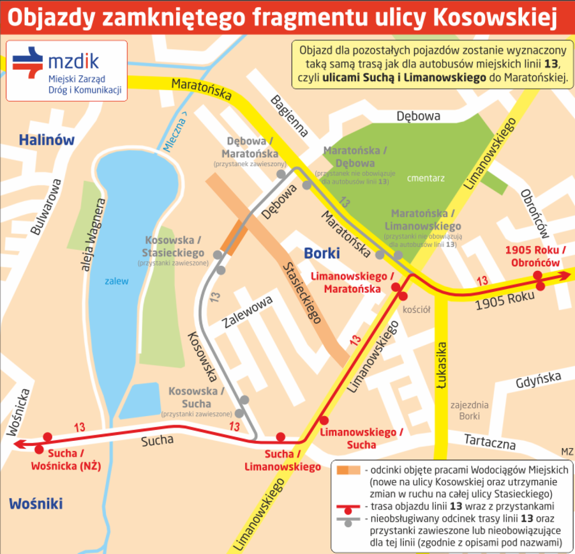 Ul. Kosowska zamknięta. Objazd dla linii 13 Ul. Kosowska zamknięta. Objazd dla linii 13