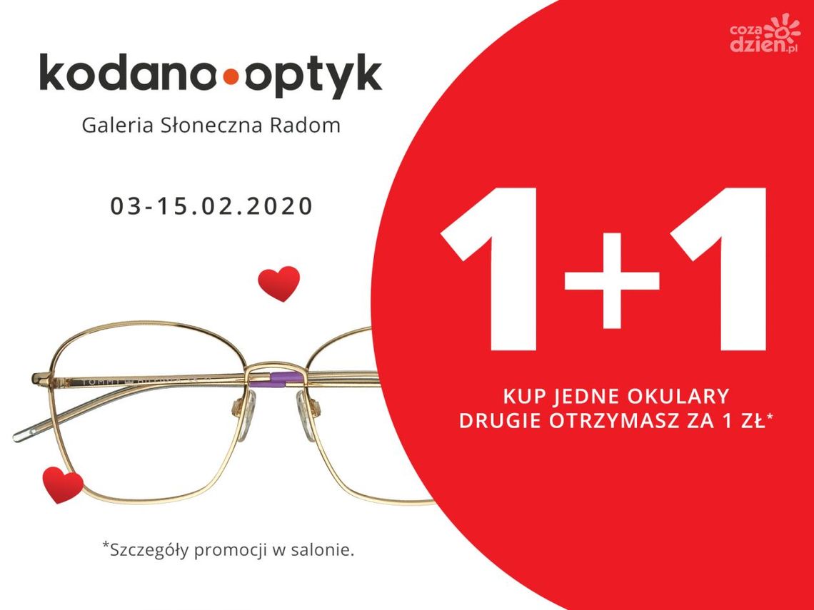 Walentynkowa promocja – drugie okulary za 1 zł ! Walentynkowa promocja – drugie okulary za 1 zł !