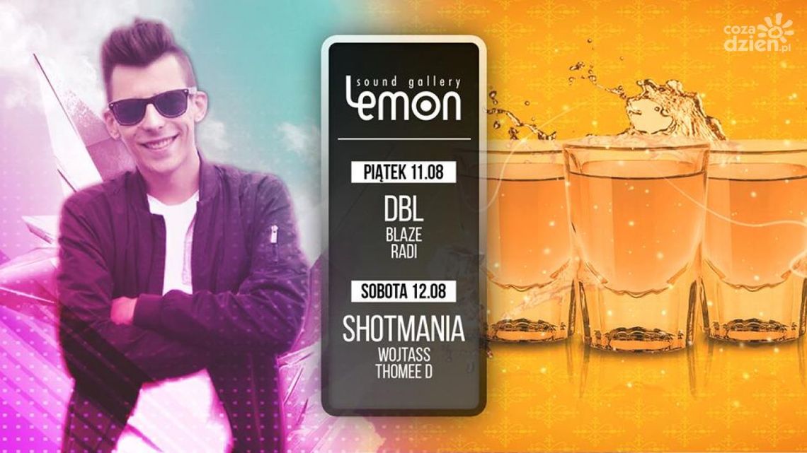 Weekend w klubie LEMON Sound Gallery