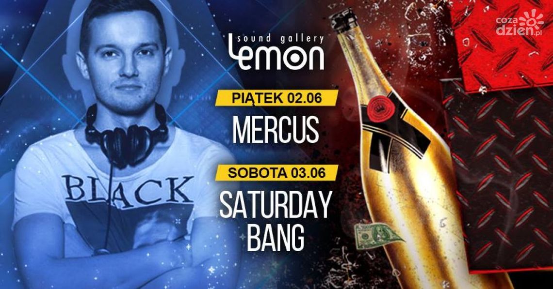 Weekend w klubie LEMON Sound Gallery