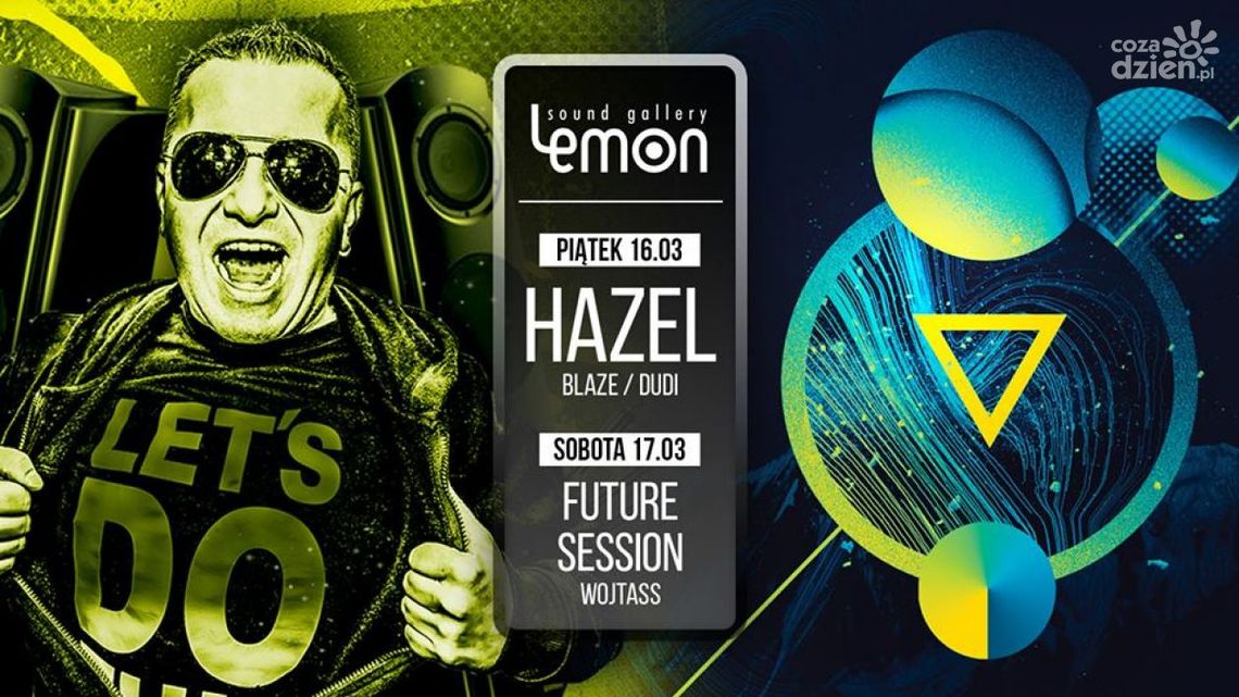 Weekend w klubie LEMON Sound Gallery