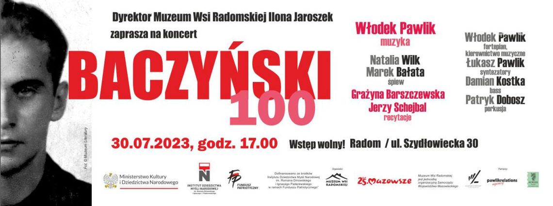Włodek Pawlik - Baczyński 100 w Muzeum Wsi Radomskiej