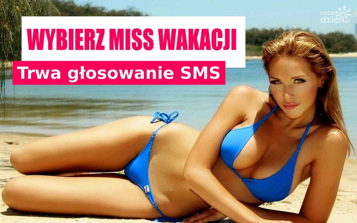 Wybieramy Miss - Wielki Finał tuż-tuż Wybieramy Miss - Wielki Finał tuż-tuż