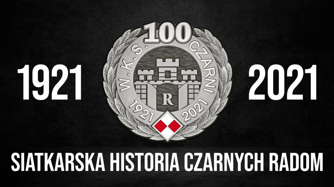 Wyjątkowy film na 100-lecie Czarnych Radom! 