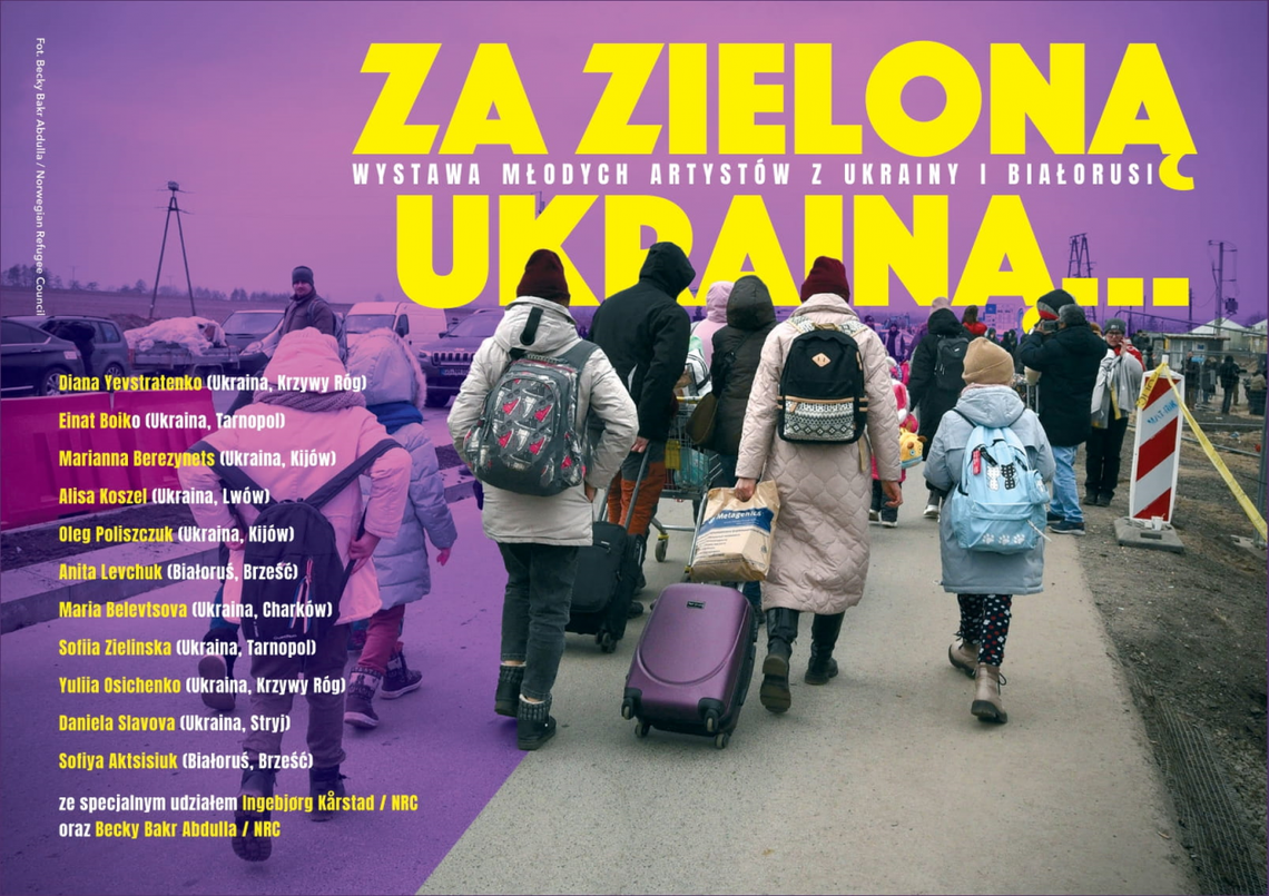 „Za zieloną Ukrainą” - wystawa młodych artystów