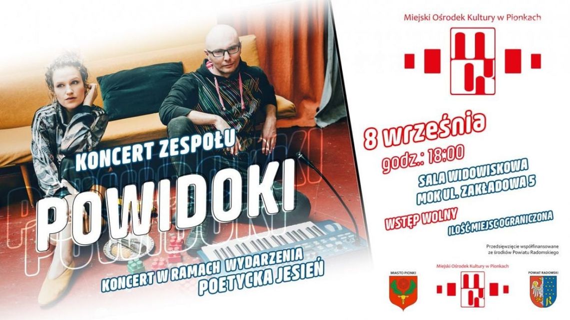 Zespół "Powidoki" zagra w Pionkach Zespół "Powidoki" zagra w Pionkach