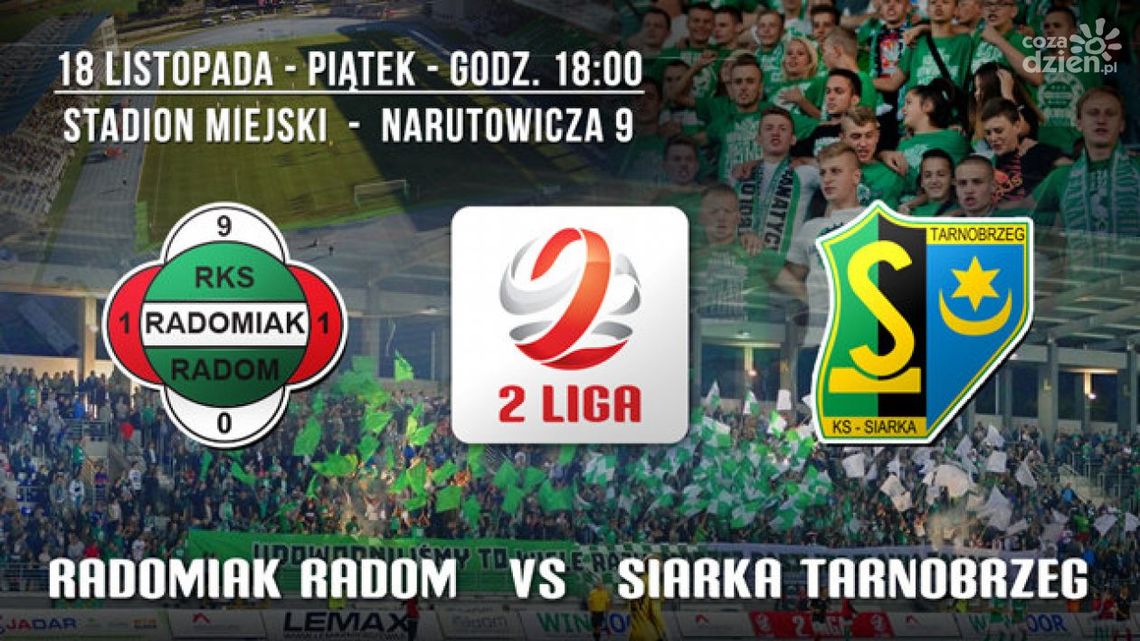 Zgarnij wejściówkę na mecz Radomiaka z Siarką!