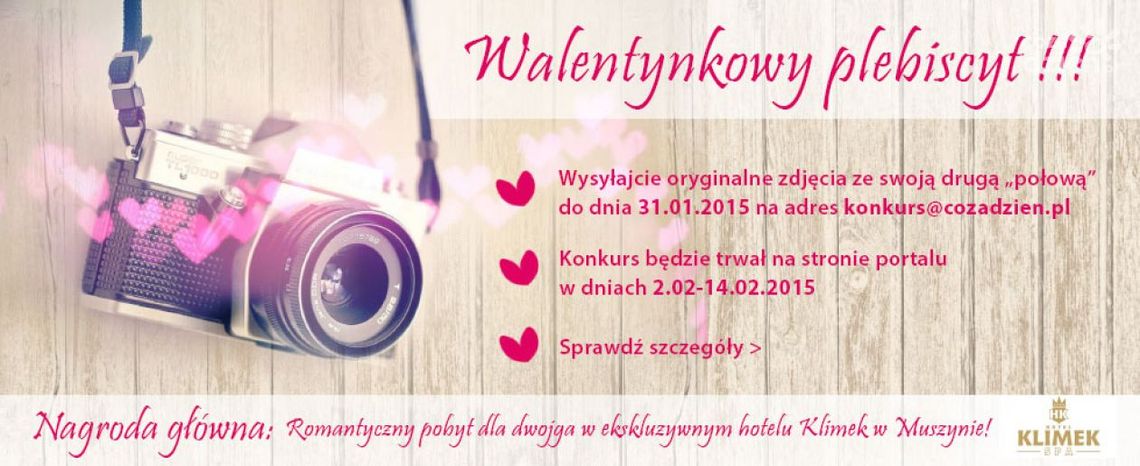 Zgłoszenia do Plebiscytu Walentynkowego Zgłoszenia do Plebiscytu Walentynkowego