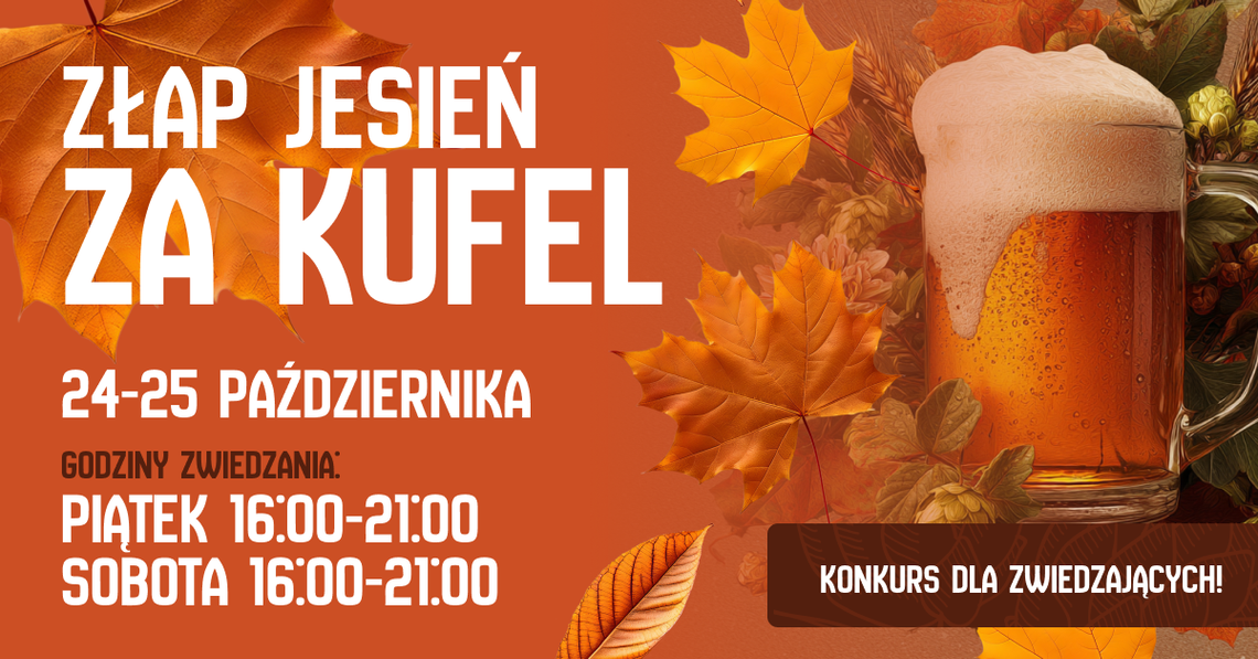 Złap jesień za kufel