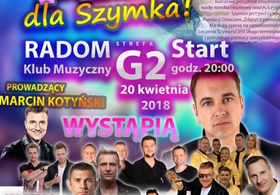 Zobacz gwiazdy, które zagrają dziś dla Szymka Zobacz gwiazdy, które zagrają dziś dla Szymka