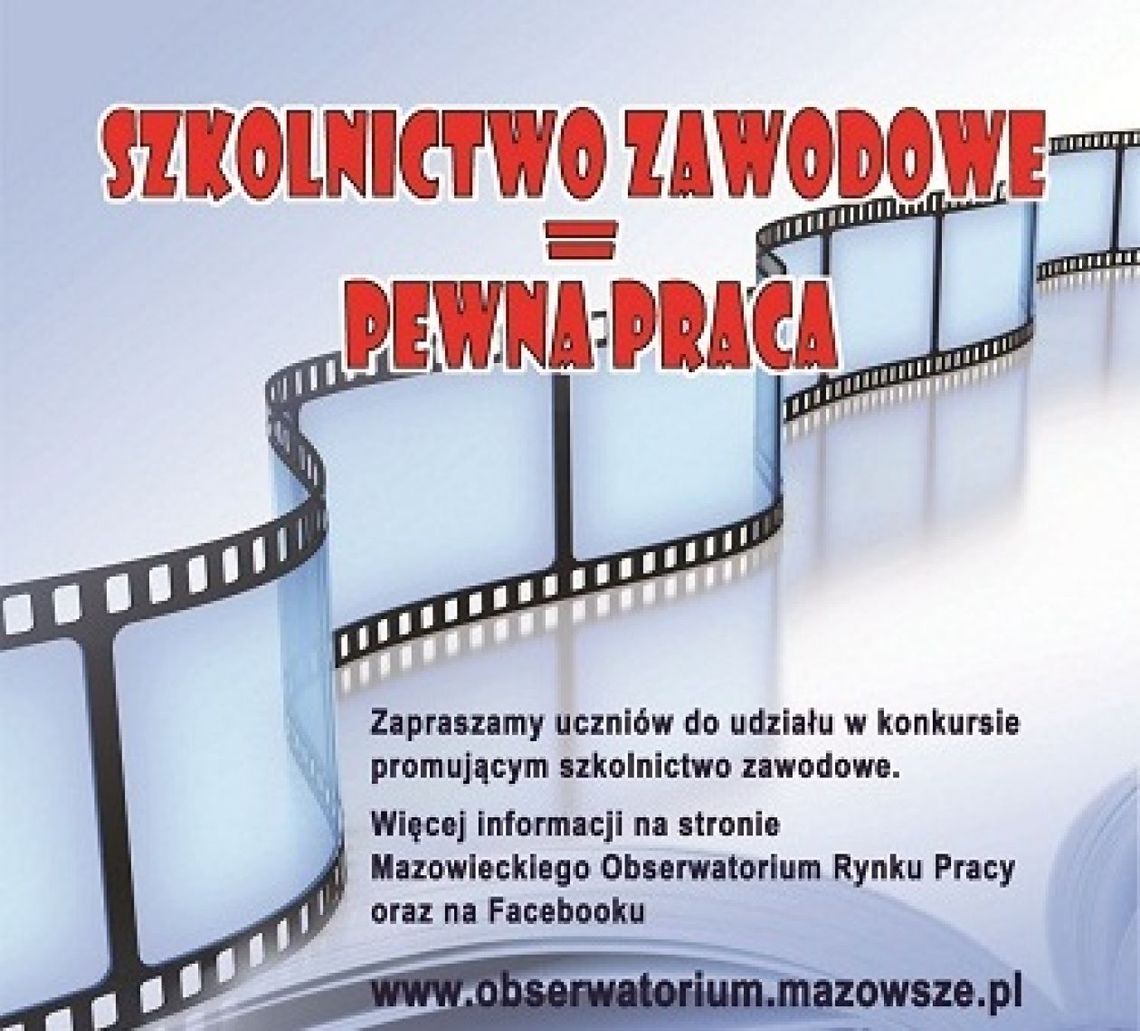 Zrób film o szkolnictwie zawodowym i zgarnij nagrody!