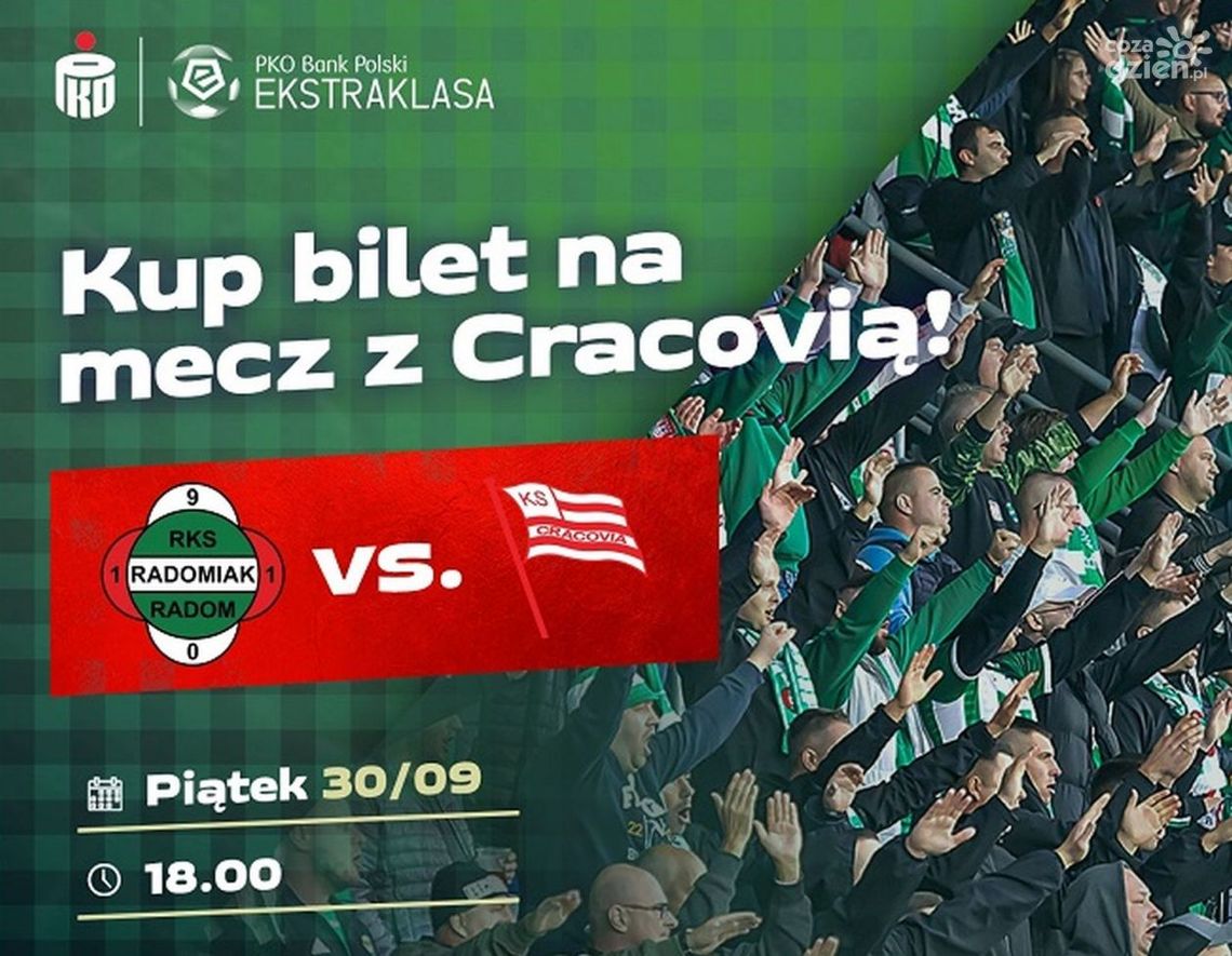 Zrób prezent na Dzień Chłopaka! Bilety na mecz Radomiaka Radom z Cracovią wciąż w sprzedaży Zrób prezent na Dzień Chłopaka! Bilety na mecz Radomiaka Radom z Cracovią wciąż w sprzedaży