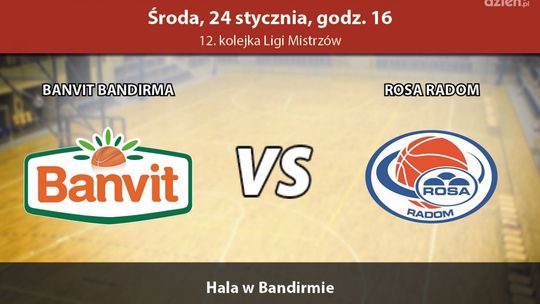 Banvit Bandirma - ROSA Radom 74:64 (zapis relacji LIVE)