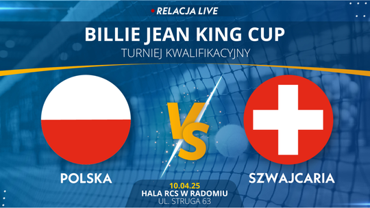 Billie Jean King Cup: Polska - Szwajcaria (relacja LIVE)