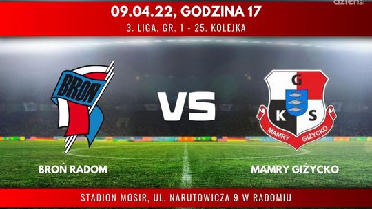 Broń Radom - Mamry Giżycko (relacja LIVE)