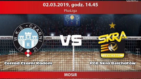 Cerrad Czarni Radom - PGE Skra Bełchatów (relacja LIVE)