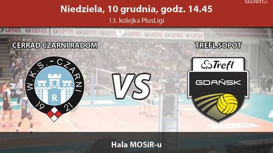 Cerrad Czarni Radom - Trefl Gdańsk 1:3 (zapis relacji LIVE)