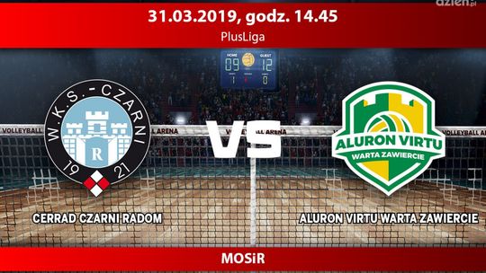 Cerrad Czarni Radom - Warta Zawiercie (relacja LIVE) Cerrad Czarni Radom - Warta Zawiercie (relacja LIVE)