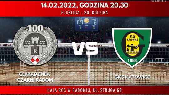 Cerrad Enea Czarni Radom - GKS Katowice (relacja LIVE) 