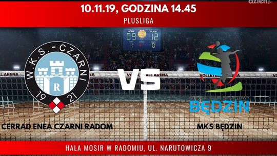 Cerrad Enea Czarni Radom - MKS Będzin (relacja LIVE)