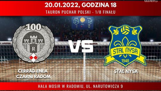 Cerrad Enea Czarni Radom - Stal Nysa (relacja LIVE)