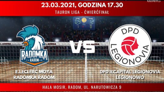 E.Leclerc Moya Radomka Radom - DPD IŁCapital Legionovia Legionowo (relacja LIVE)
