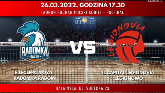 E.Leclerc Moya Radomka Radom - IŁ Capital Legionovia Legionowo [Puchar Polski] (relacja LIVE)