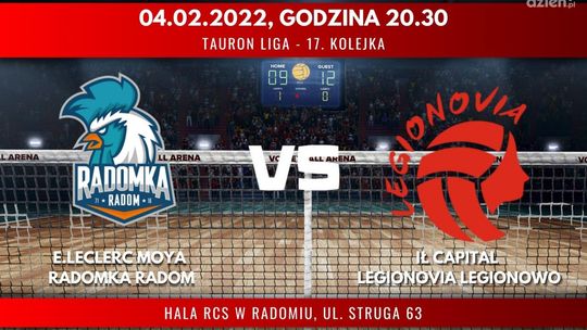 E.Leclerc Moya Radomka Radom - IŁ Capital Legionovia Legionowo (relacja LIVE)