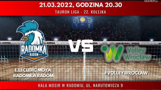 E.Leclerc Moya Radomka Radom - #VolleyWrocław (relacja LIVE)