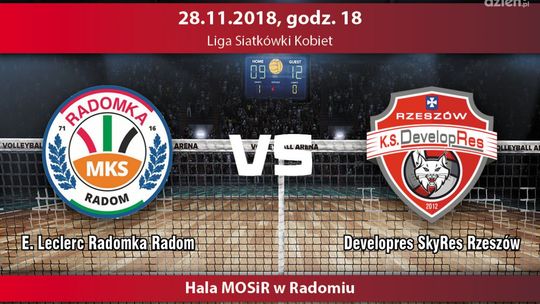 E. Leclerc Radomka - Developres Rzeszów (relacja LIVE)