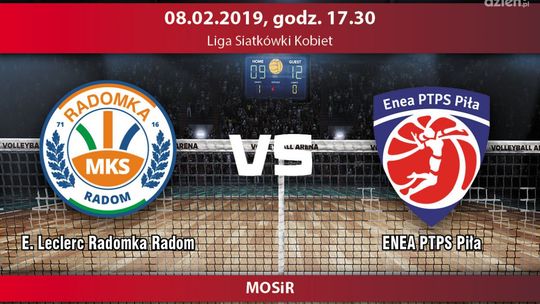 E. Leclerc Radomka Radom - Enea PTPS Piła (relacja LIVE)