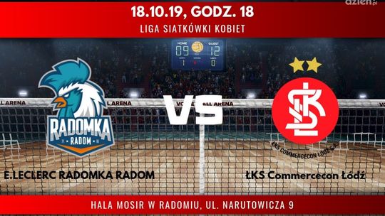 E.Leclerc Radomka Radom - ŁKS Commercecon Łódź (relacja LIVE)