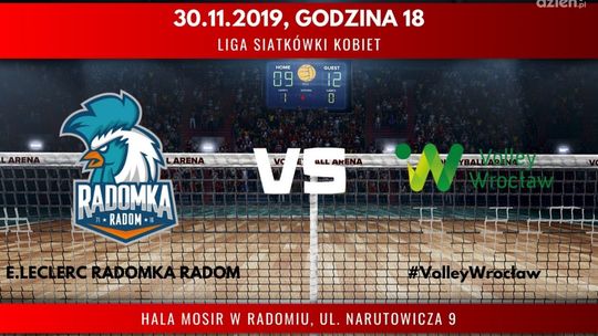E.Leclerc Radomka Radom - #VolleyWrocław (relacja LIVE)