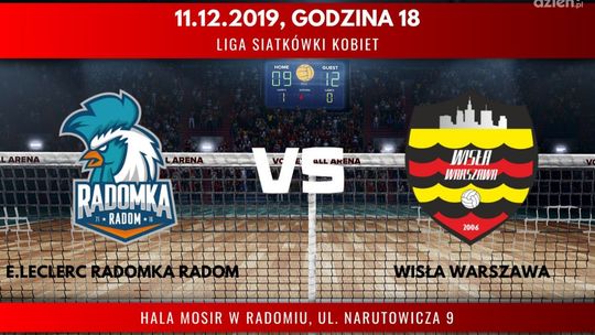 E.Leclerc Radomka Radom - Wisła Warszawa (relacja LIVE)