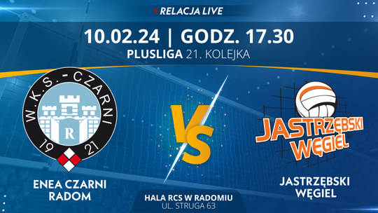 Enea Czarni Radom - Jastrzębski Węgiel (relacja LIVE)