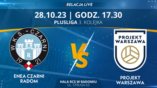 Enea Czarni Radom - Projekt Warszawa (relacja LIVE)