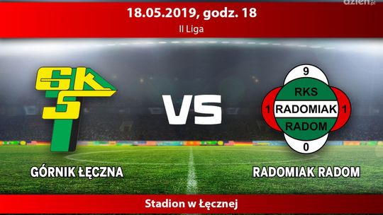 Górnik Łęczna - Radomiak Radom (relacja LIVE)