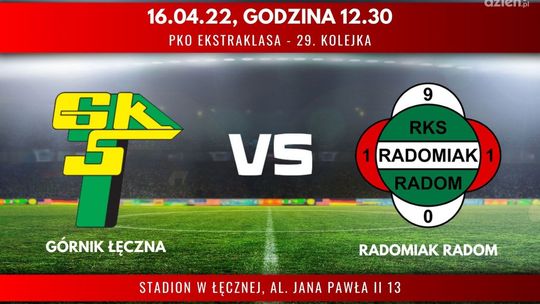 Górnik Łęczna - Radomiak Radom (relacja LIVE)