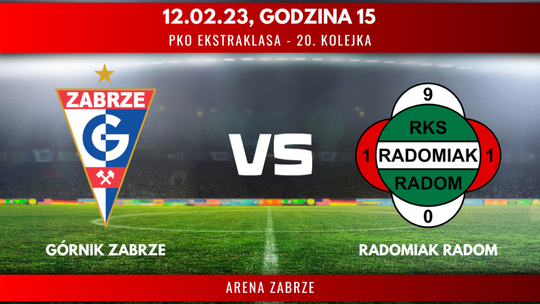 Górnik Zabrze - Radomiak Radom (relacja LIVE)