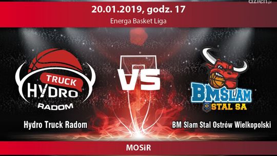 Hydro Truck Radom - Stal Ostrów (relacja LIVE)