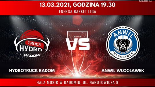 HydroTruck Radom - Anwil Włocławek (relacja LIVE)