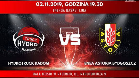 HydroTruck Radom - Enea Astoria Bydgoszcz (relacja LIVE)