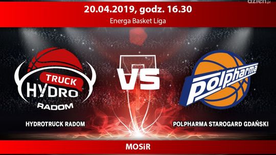 HydroTruck Radom - Polpharma Starogard Gdańsk (relacja LIVE) HydroTruck Radom - Polpharma Starogard Gdańsk (relacja LIVE)