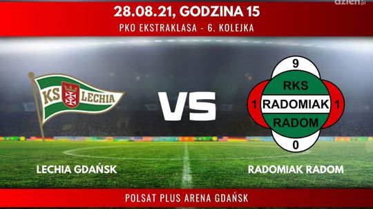Lechia Gdańsk - Radomiak Radom (relacja LIVE)