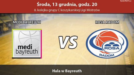 Medi Bayreuth - ROSA Radom 90:85 (zapis relacji LIVE)