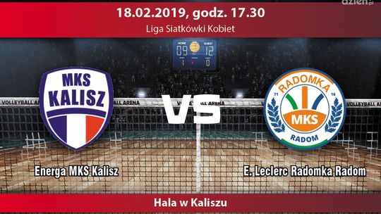 MKS Kalisz - E. Leclerc Radomka Radom (relacja LIVE)