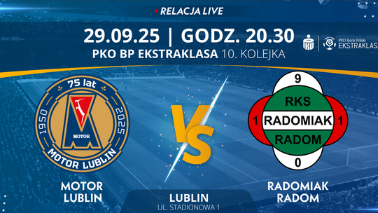 Motor Lublin - Radomiak Radom (relacja LIVE)
